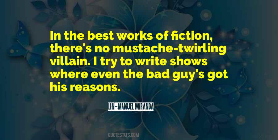 Quotes About The Bad Guy #1320834