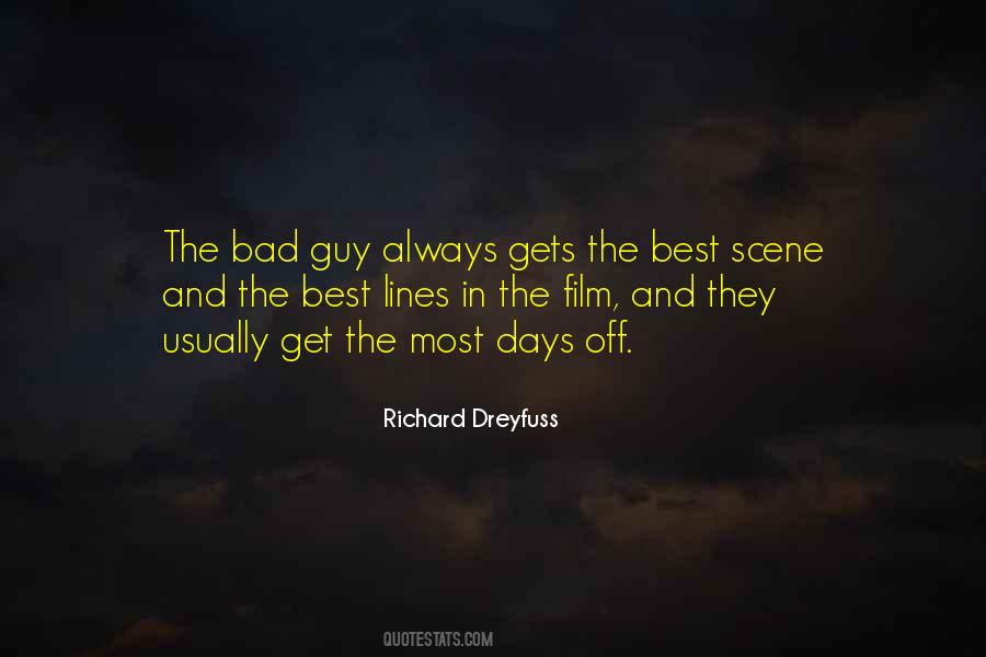 Quotes About The Bad Guy #1351850