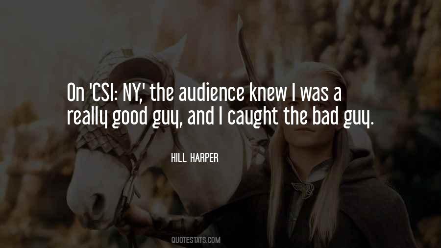 Quotes About The Bad Guy #1866017