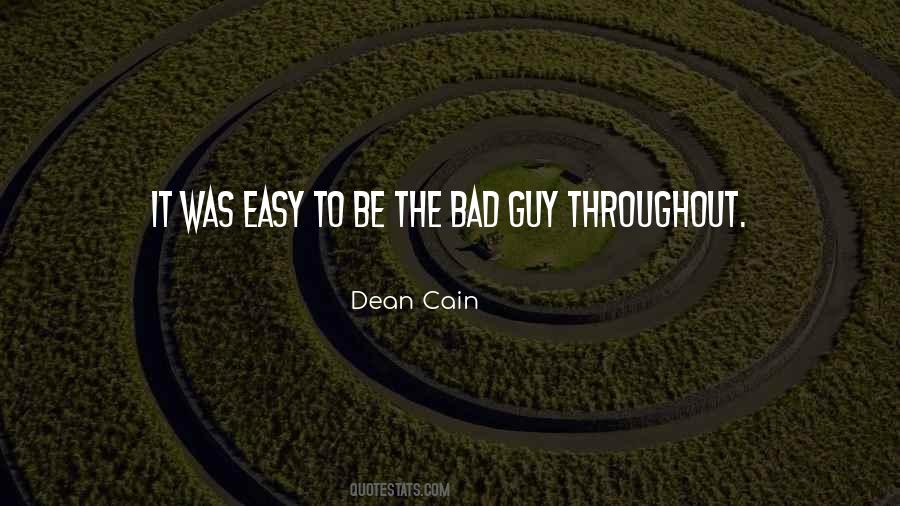 Quotes About The Bad Guy #457291