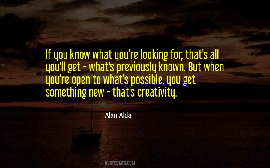 Quotes About Looking For Something New #71311