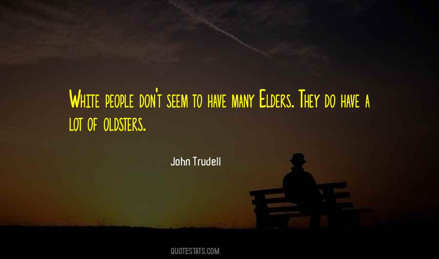 Quotes About Elders #1493601