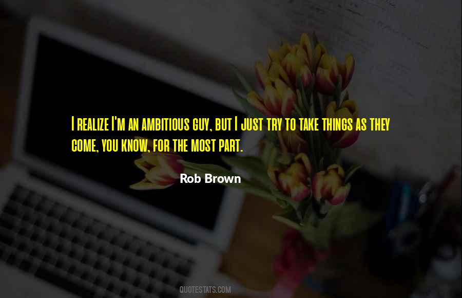 Quotes About Ambitious #1021349