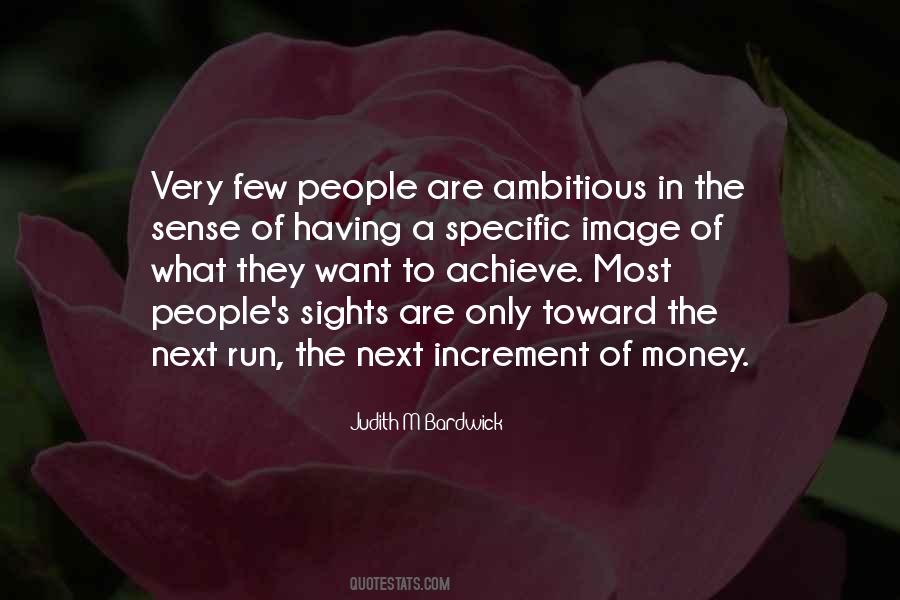 Quotes About Ambitious #1263490