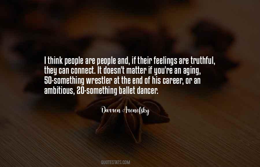 Quotes About Ambitious #1265084