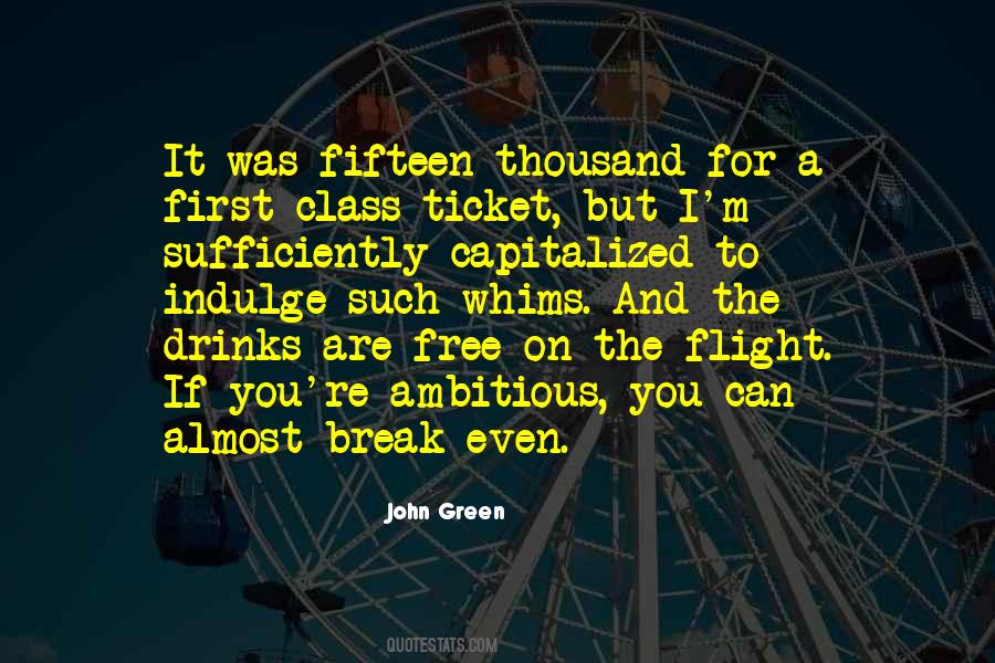 Quotes About Ambitious #1282945
