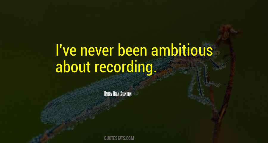 Quotes About Ambitious #1310743
