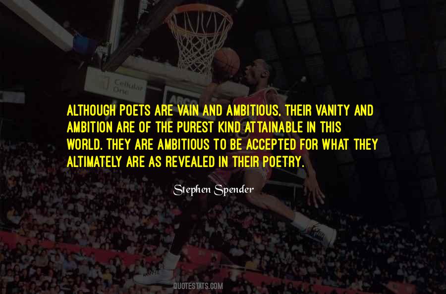 Quotes About Ambitious #1321029