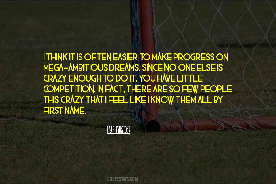 Quotes About Ambitious #1403241
