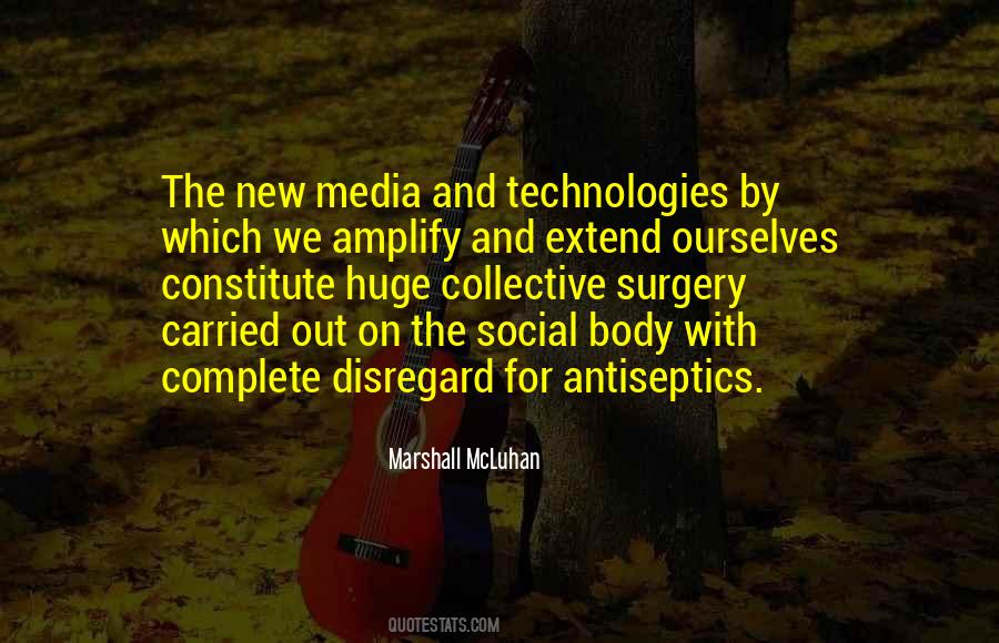 Quotes About New Media #36378