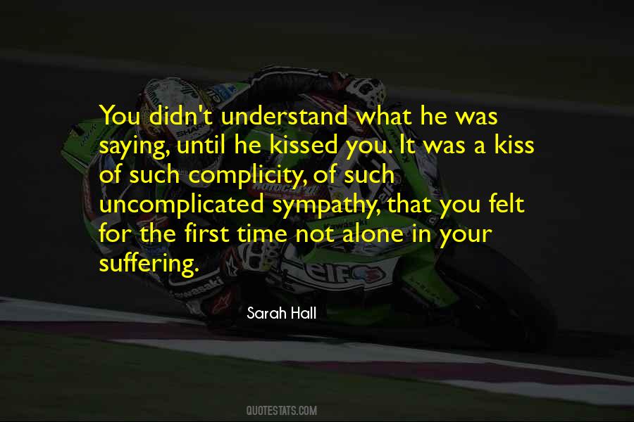 Quotes About The First Time We Kissed #1746515