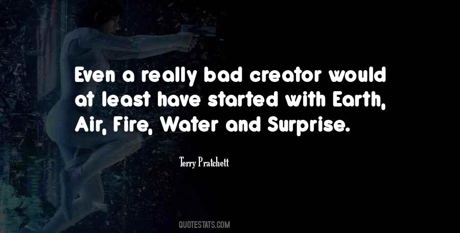 Quotes About Earth Water Fire And Air #1353189