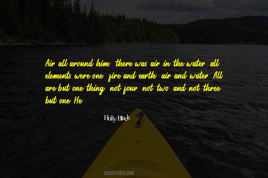Quotes About Earth Water Fire And Air #793092
