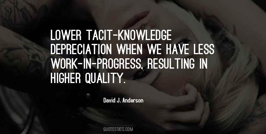 Quotes About Tacit Knowledge #1547803