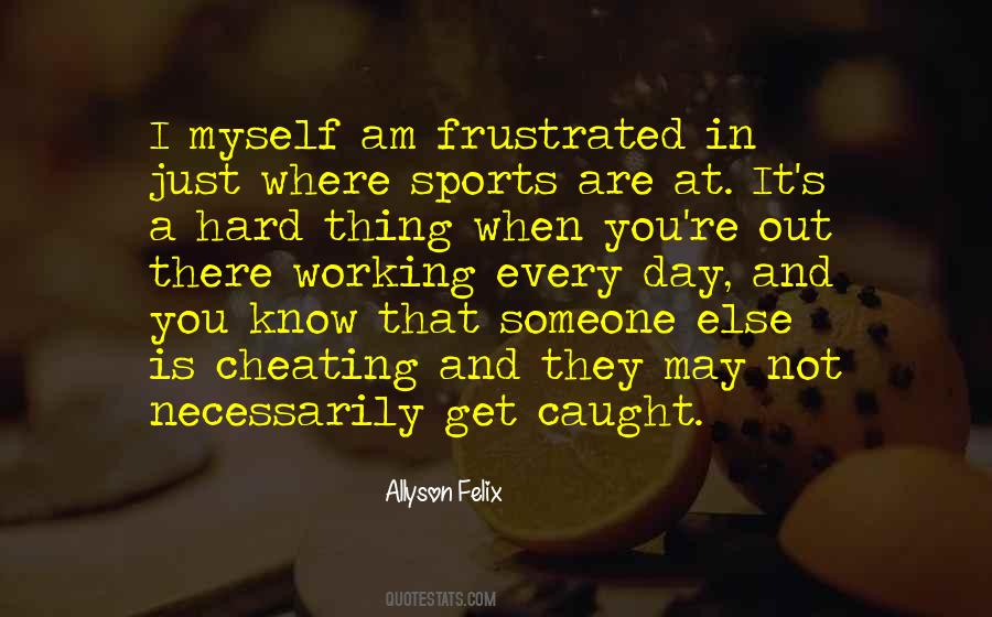 Quotes About Caught Cheating #708883