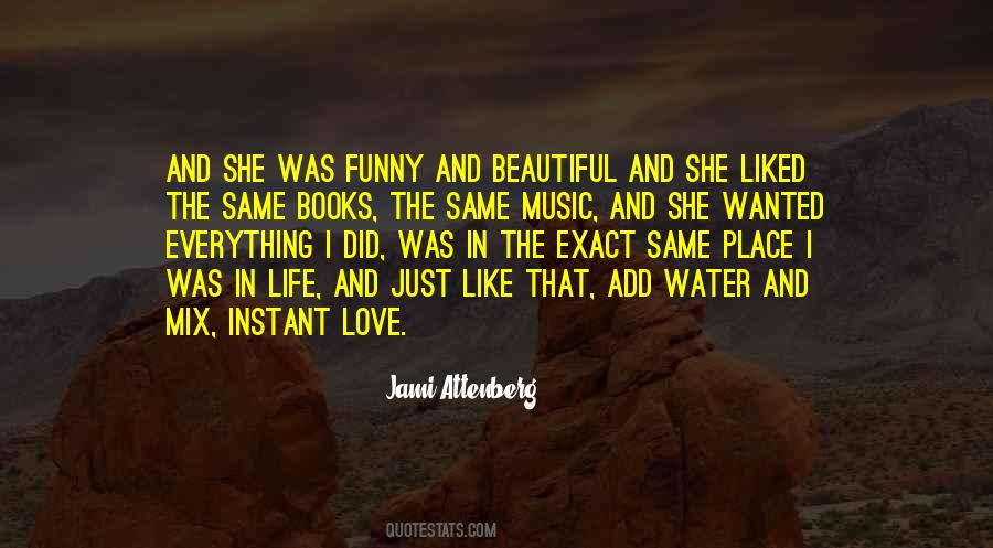 Quotes About Instant Love #1800641