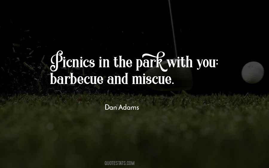 Quotes About Barbecue #1010779