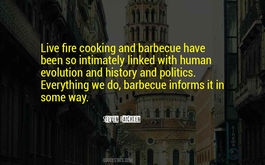 Quotes About Barbecue #1175320