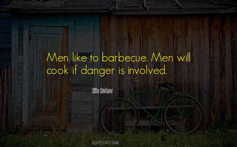 Quotes About Barbecue #1328690