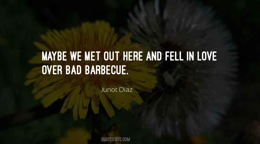 Quotes About Barbecue #1370901