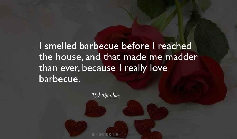 Quotes About Barbecue #383219