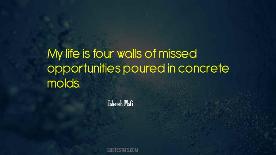 Quotes About Four Walls #1421839