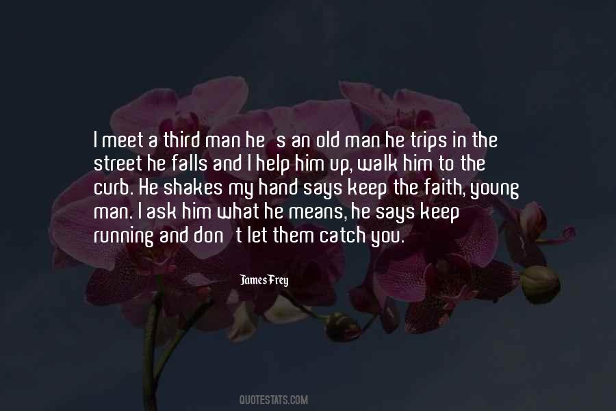 Quotes About He's My Man #184312