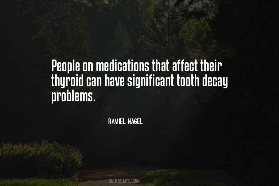 Quotes About Tooth Decay #400194