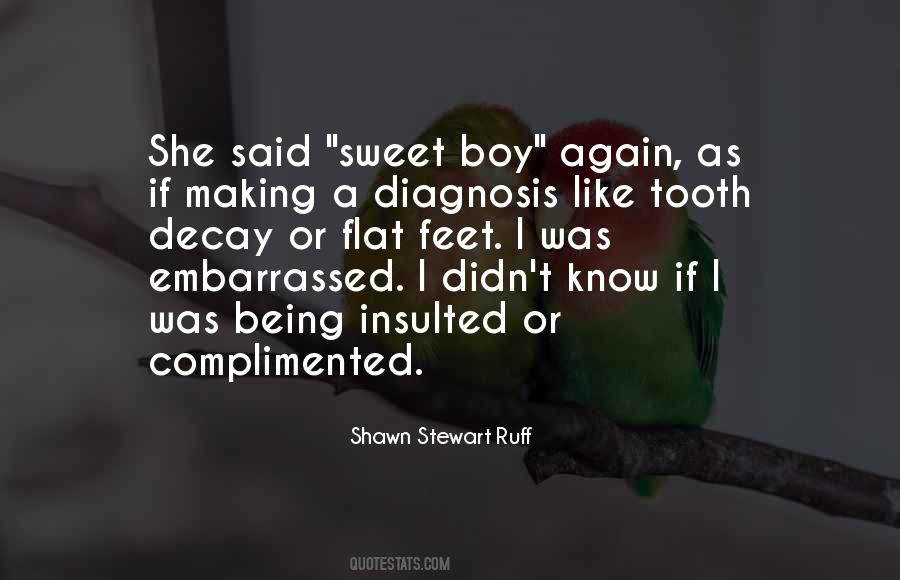 Quotes About Tooth Decay #59724