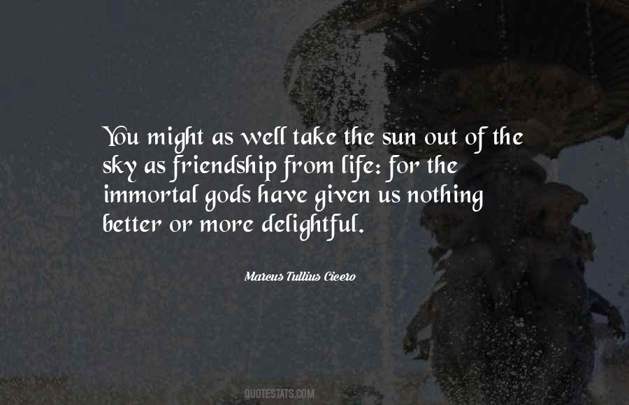 Quotes About Immortal Life #485409