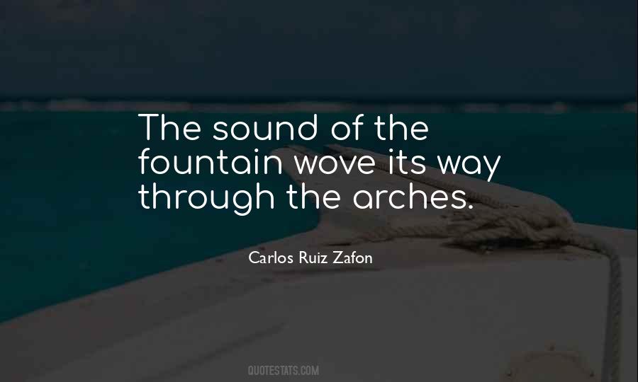 Quotes About Arches #740425