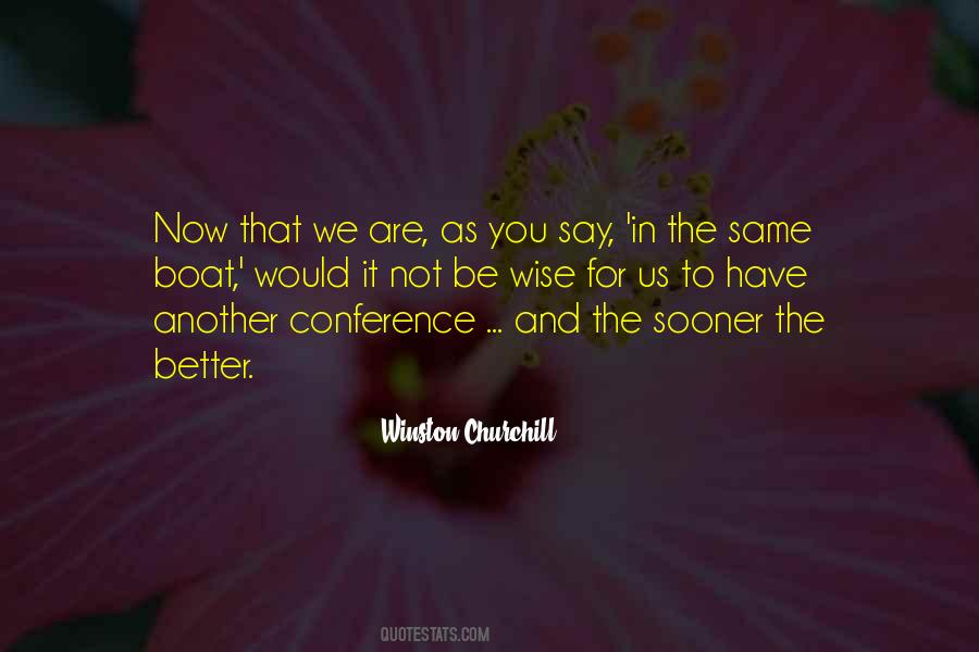 Quotes About We Are Not The Same #166949