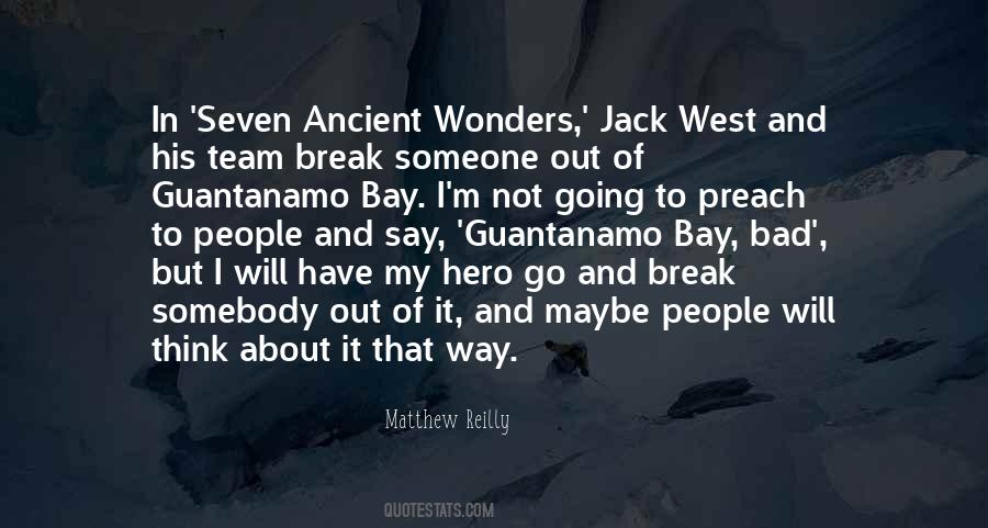 Quotes About Seven Wonders #1393021