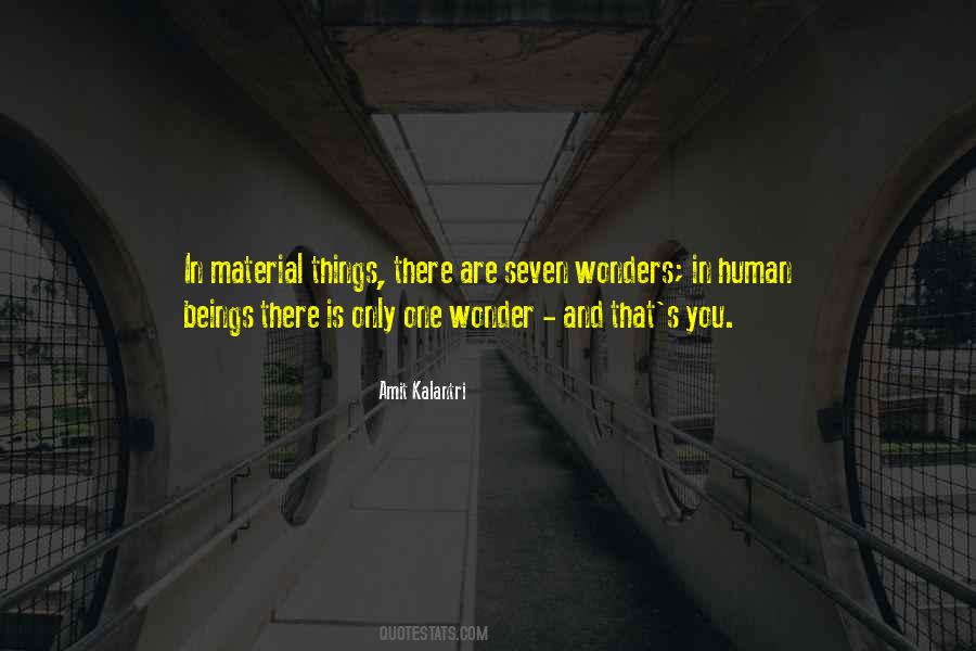 Quotes About Seven Wonders #513348