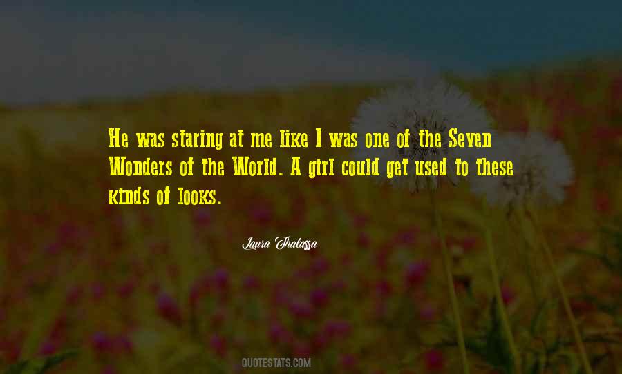 Quotes About Seven Wonders #974470