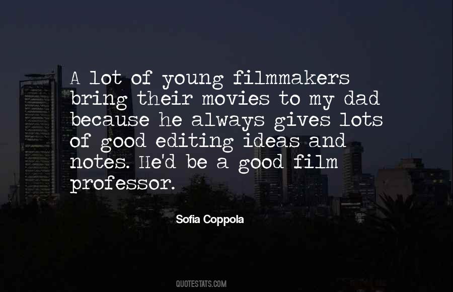 Quotes About Editing Film #1487437