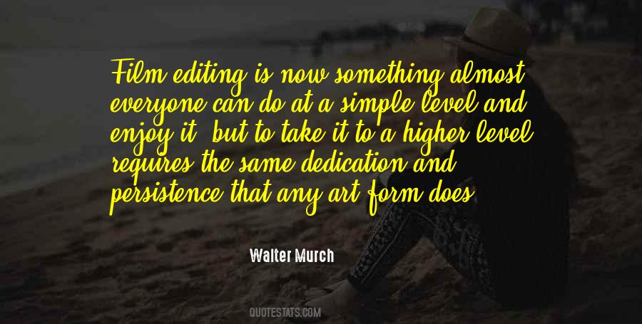 Quotes About Editing Film #1834810