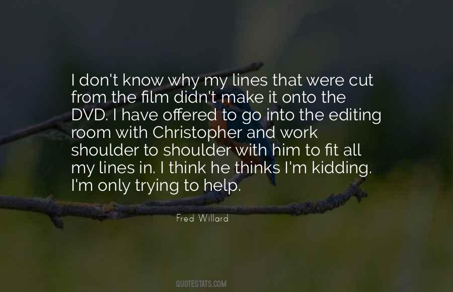 Quotes About Editing Film #901779