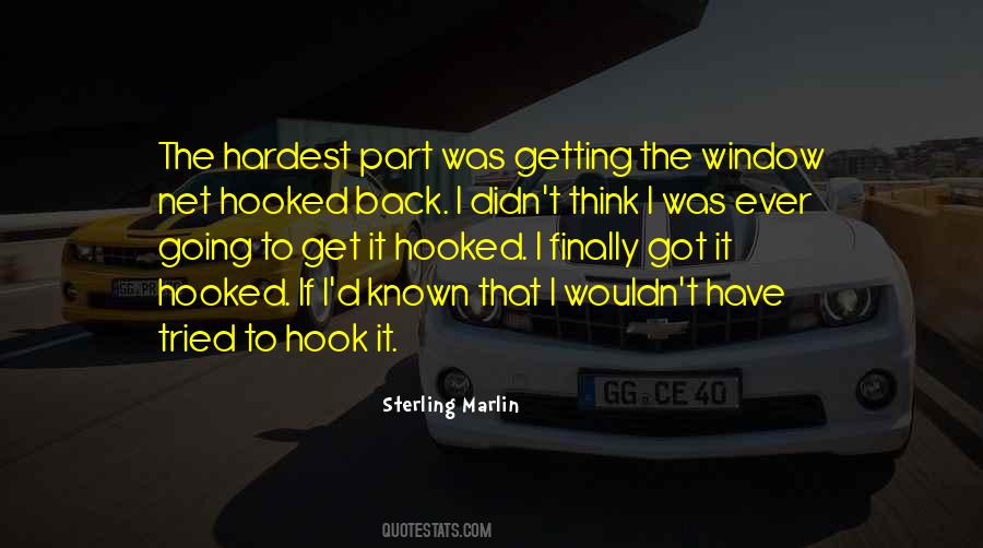 Quotes About Finally Getting What You Want #128666
