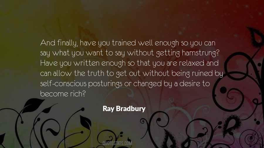 Quotes About Finally Getting What You Want #1778817
