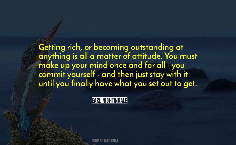 Quotes About Finally Getting What You Want #276954