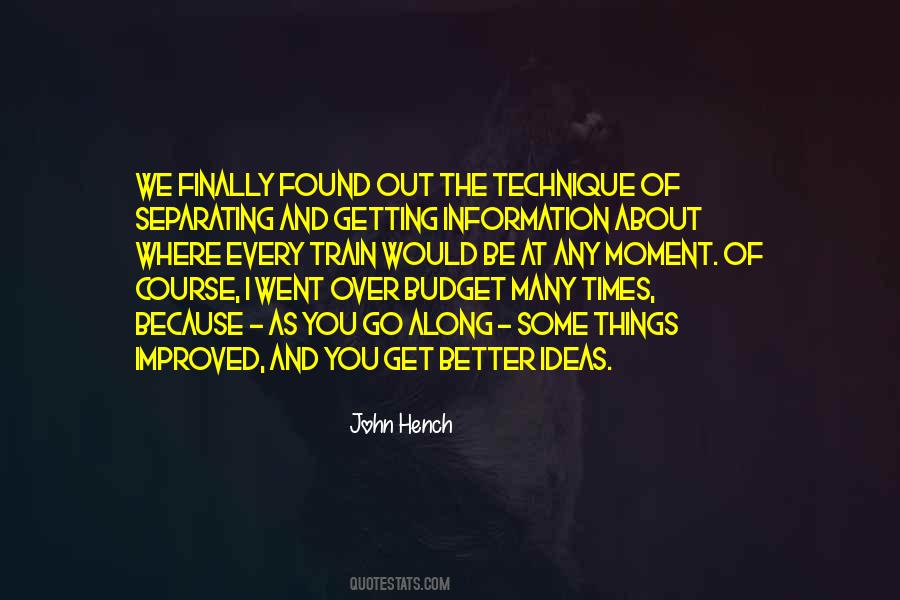 Quotes About Finally Getting What You Want #549046