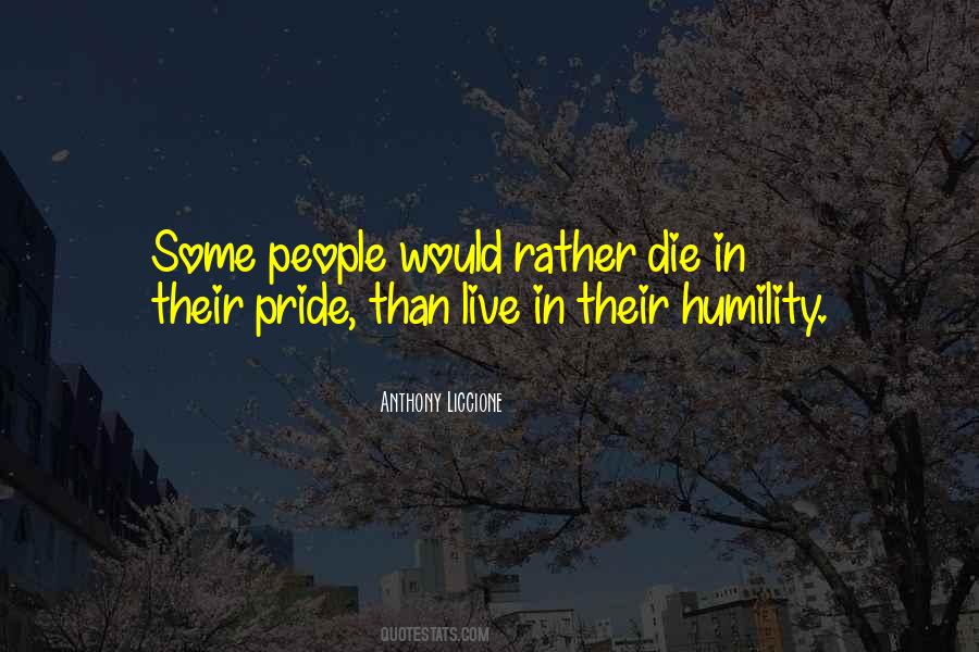 Pride Humility Quotes #534878