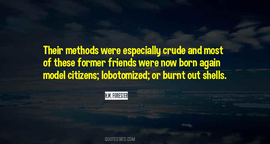 Quotes About Burnt Out #682760