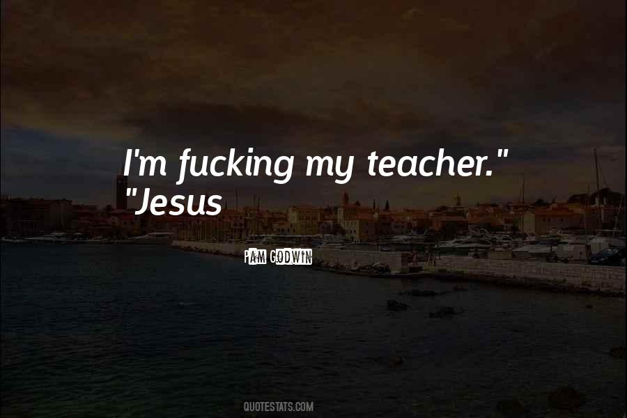 Quotes About Jesus As A Teacher #1039688