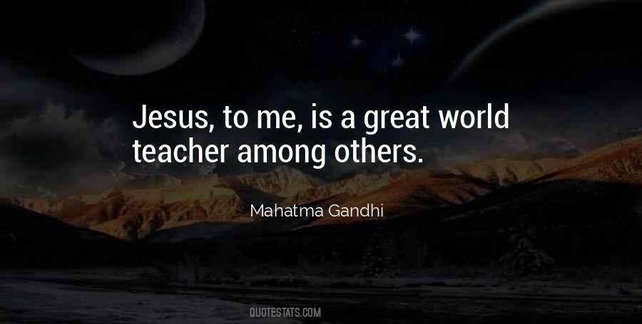 Quotes About Jesus As A Teacher #1052516