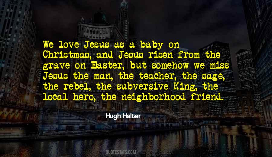 Quotes About Jesus As A Teacher #459535