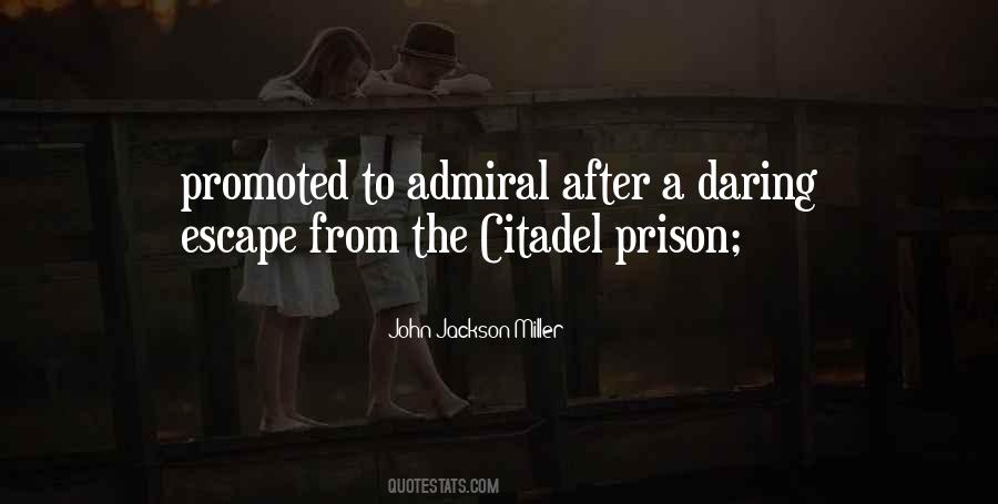 Escape The Prison Quotes #1426944