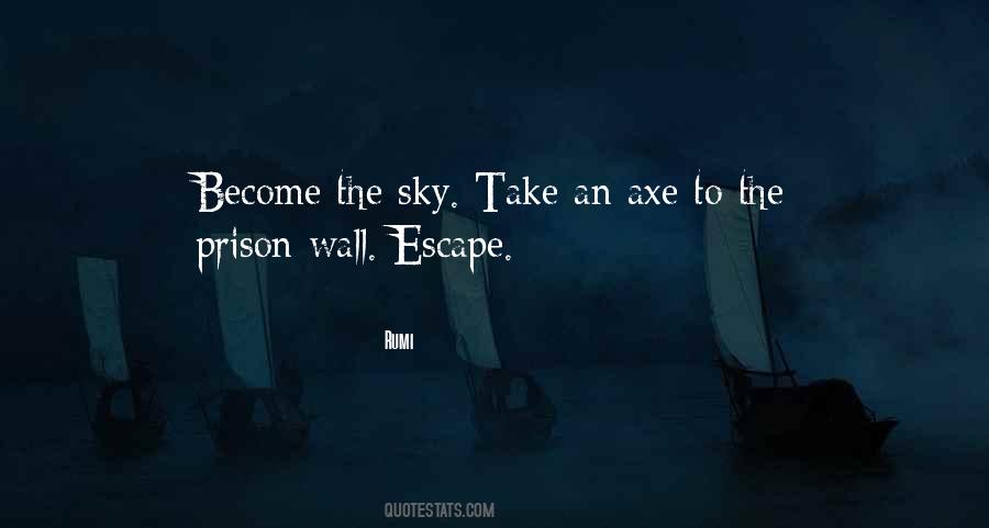 Escape The Prison Quotes #1839280
