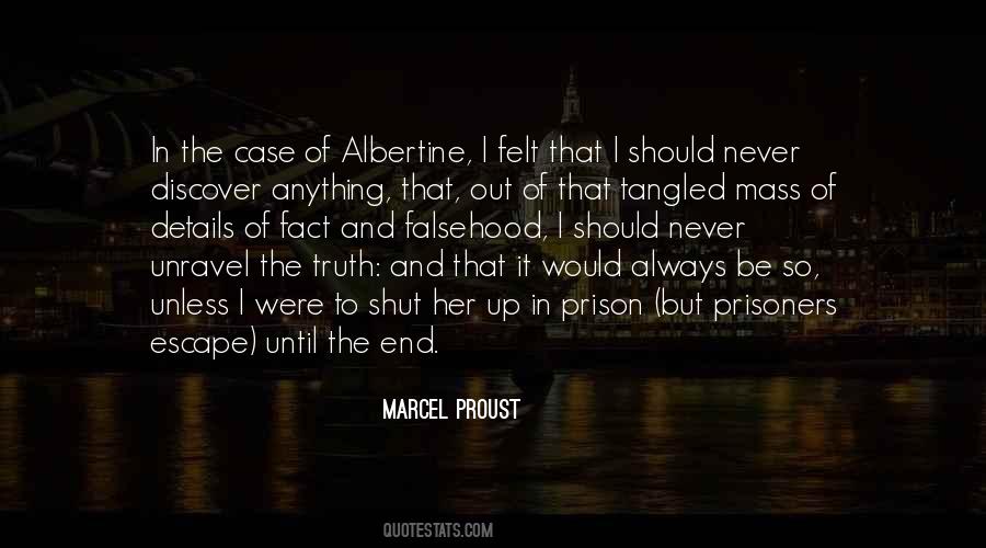 Escape The Prison Quotes #1852526